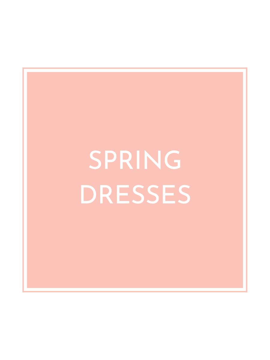 Spring Dresses