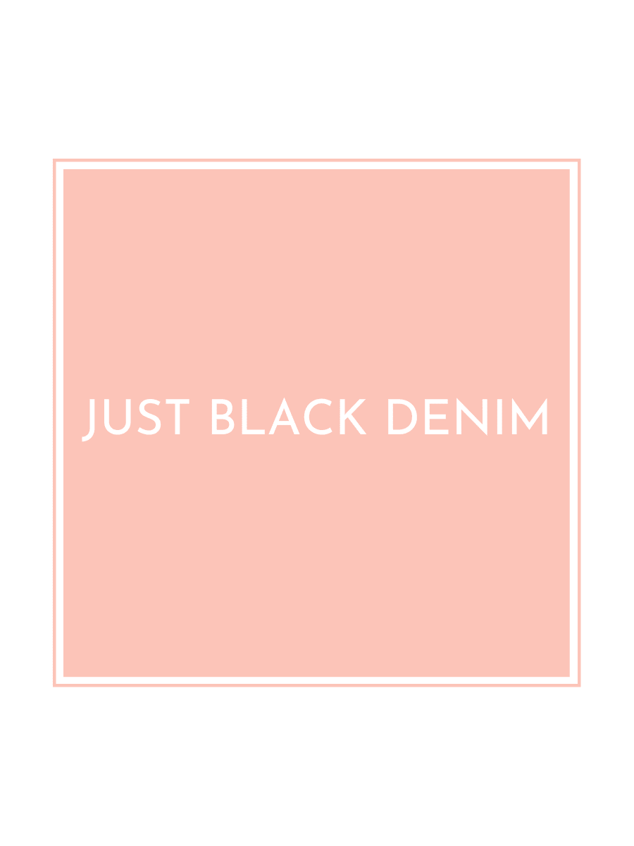 Just Black Denim - Swoon Boutique New Orleans